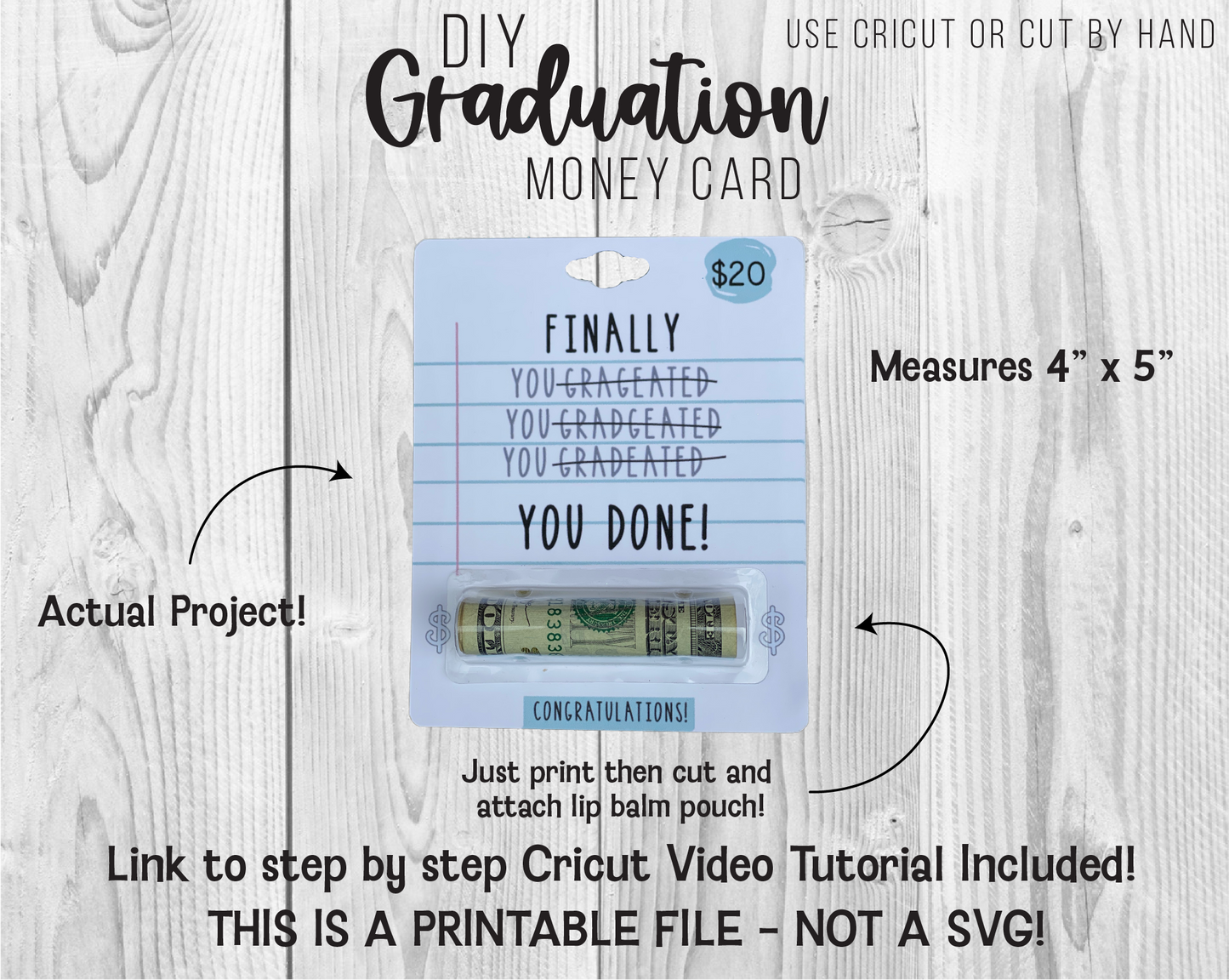 Printable Funny Graduation You Done Lip Balm Money Card Template