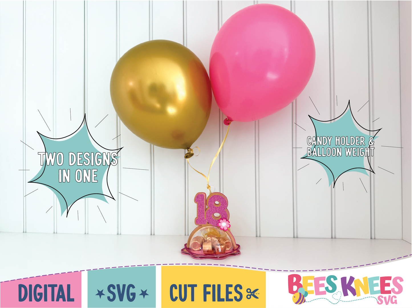 18th Birthday Dome Candy Holder Balloon Weight SVG Digital File