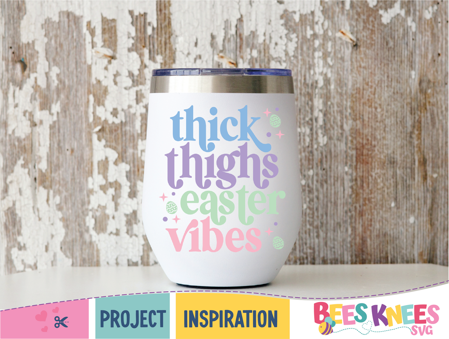Thick Thighs Easter Vibes SVG Cut File