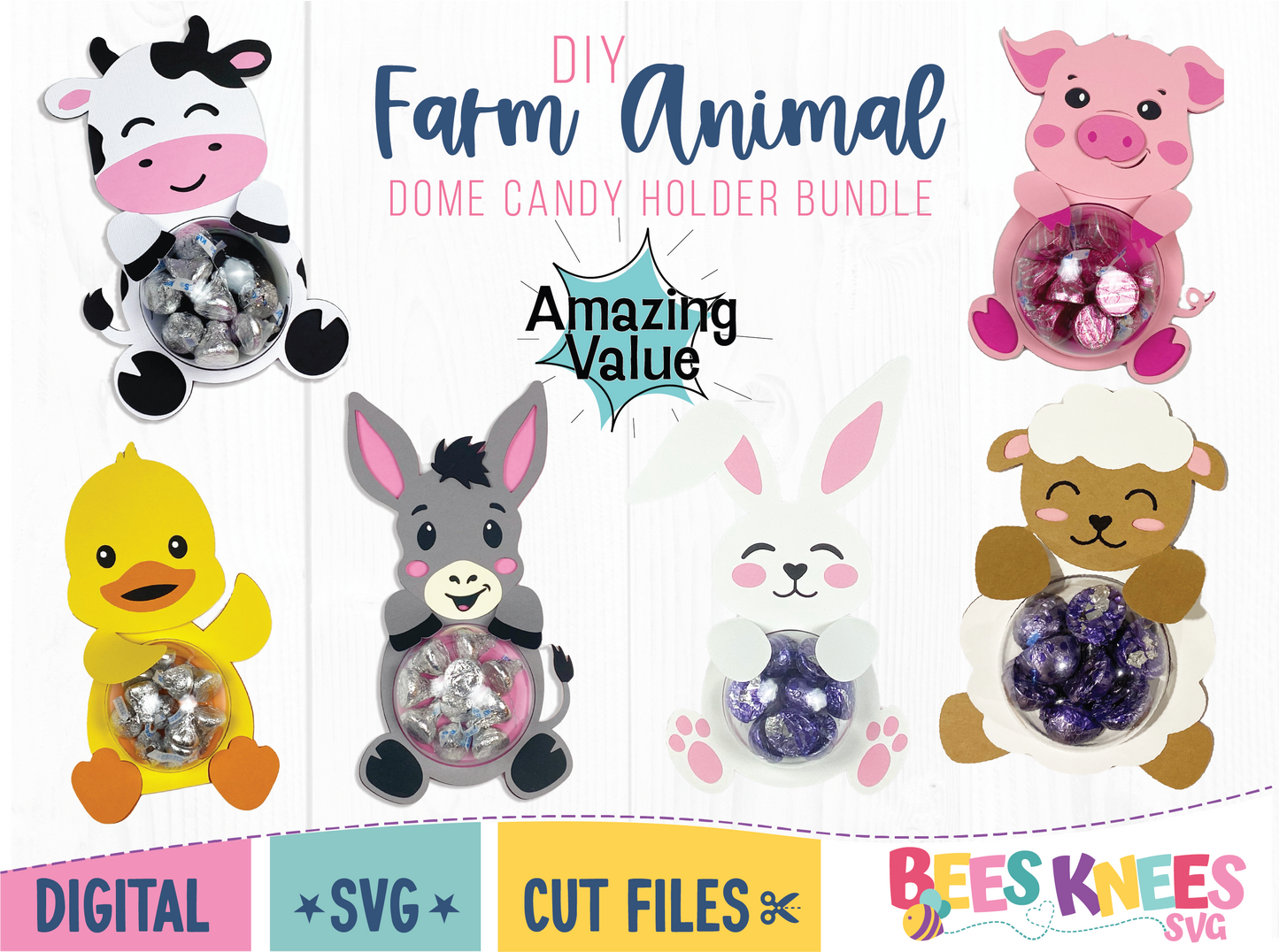 DIY farm animal dome candy holder SVG cut files bundle. Includes designs for a cow, pig, donkey, bunny, lamb, and duck. Each animal holds a clear dome for candy. The designs are in various shades of gray, brown, pink, and white against a light background. The text 'DIY Farm Animal Dome Candy Holder Bundle' and 'Amazing Value' are displayed prominently. Digital SVG cut files are specified.
