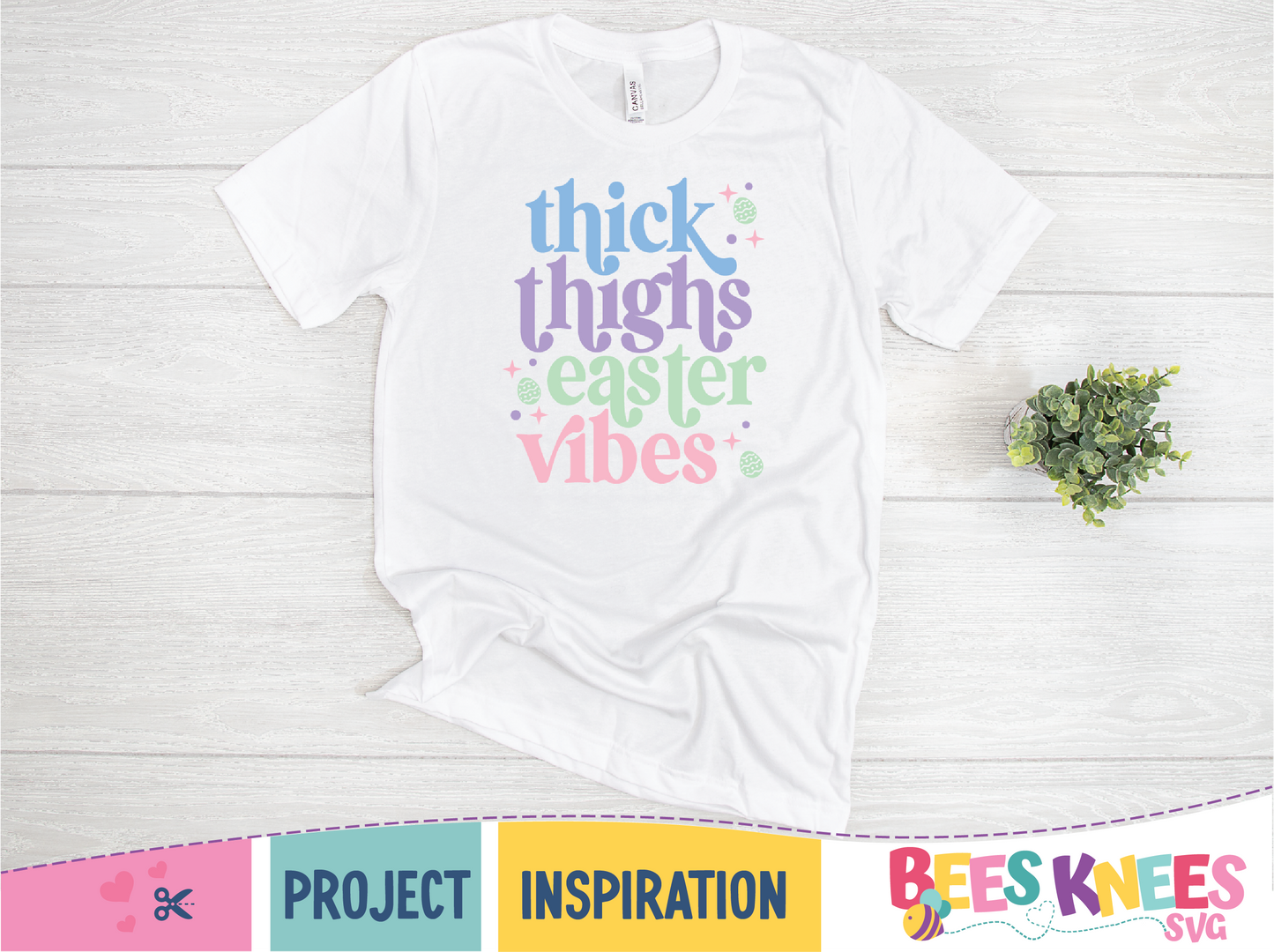 Thick Thighs Easter Vibes SVG Cut File