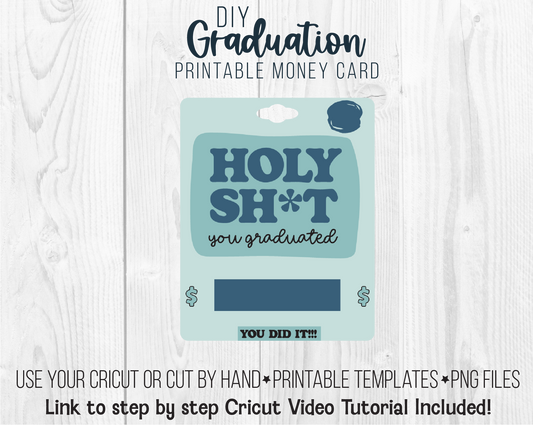 Printable Funny Graduation Holy Sh*t Lip Balm Money Card Template