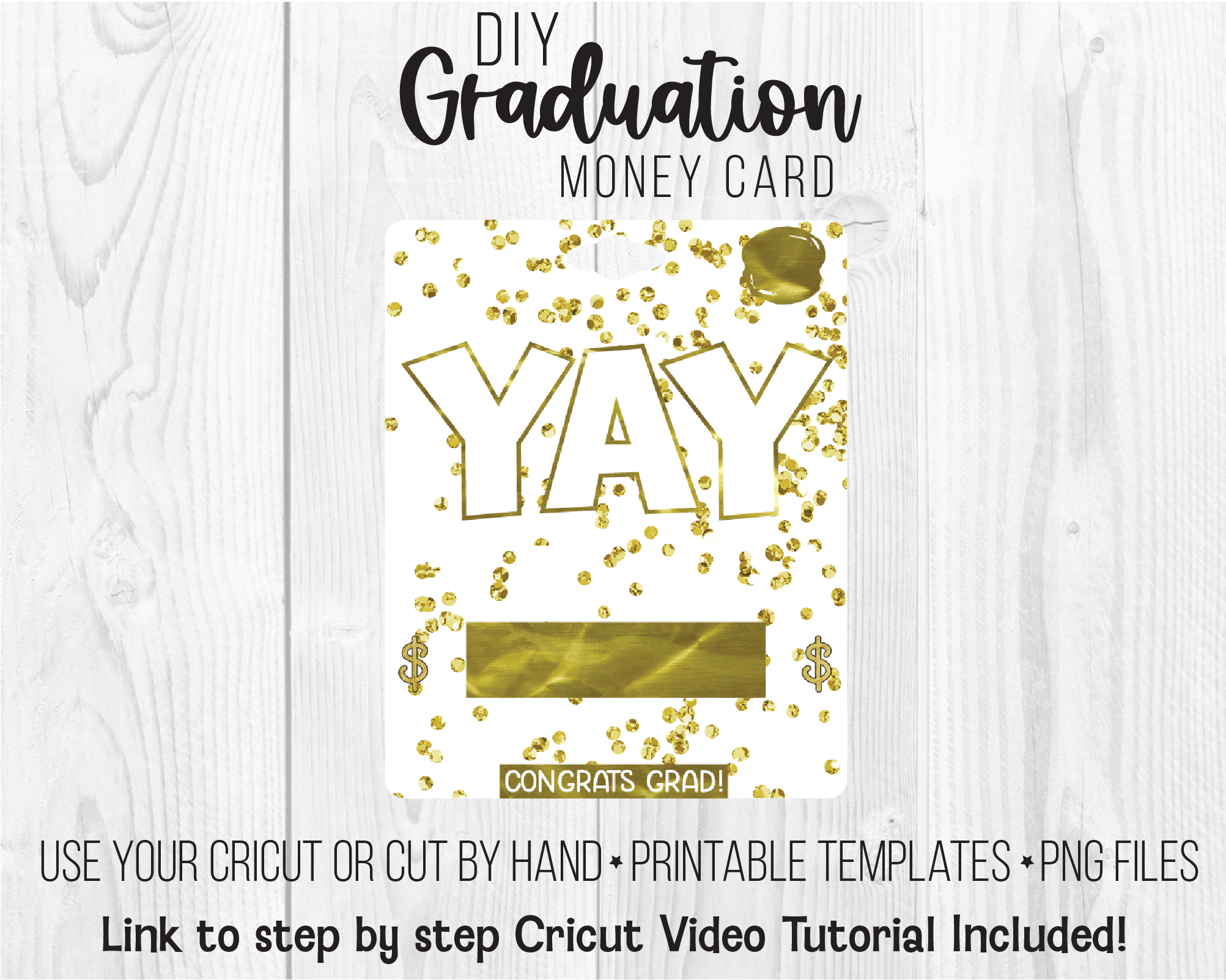 Printable Graduation Yay Lip Balm Money Card Template – Bees Knees SVG
