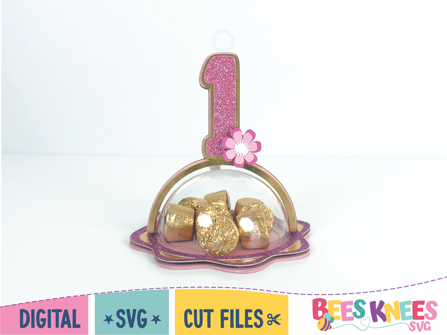 1st Birthday Dome Candy Holder Balloon Weight SVG Digital File