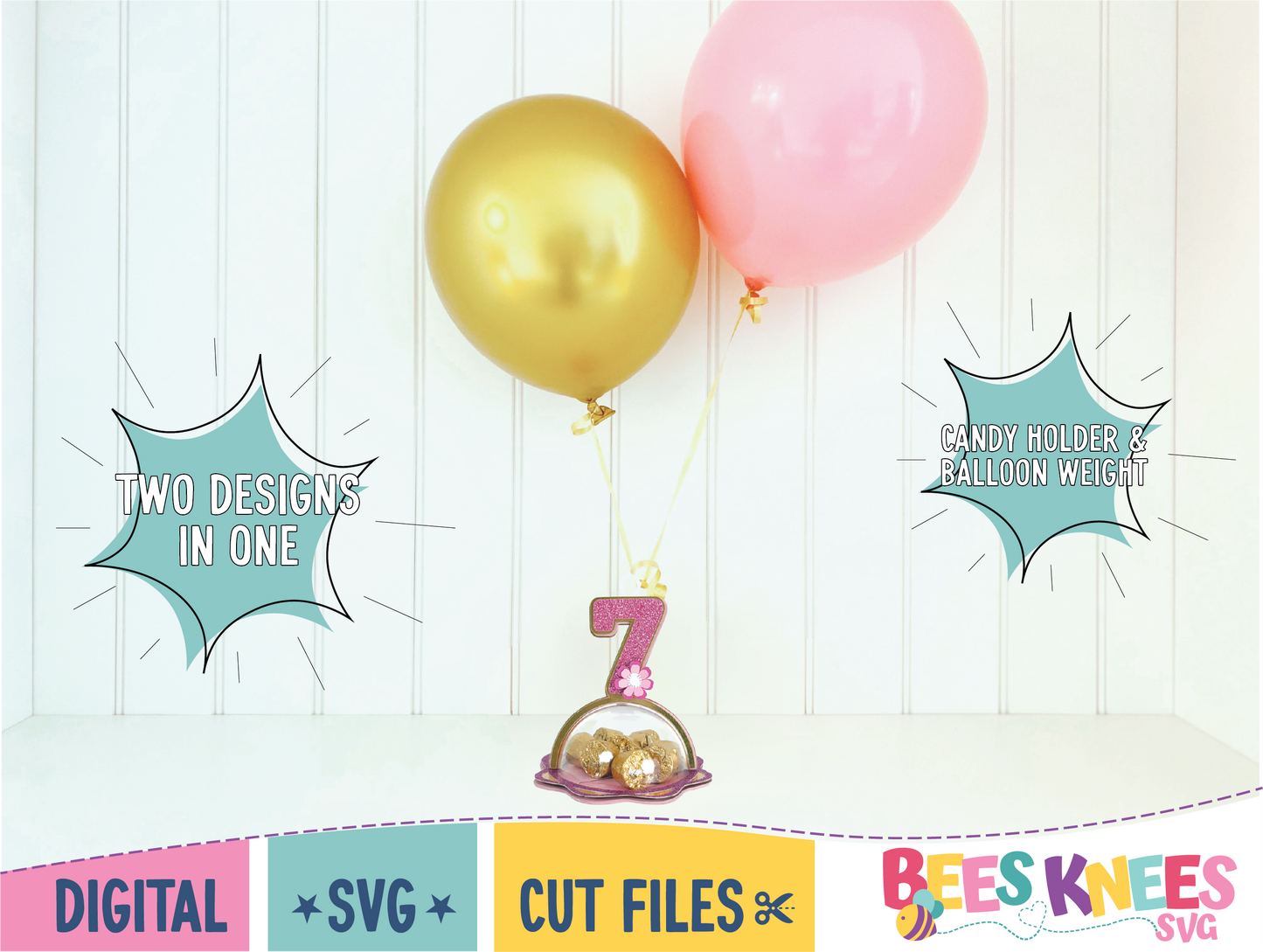 7th Birthday Dome Candy Holder Balloon Weight SVG Digital File