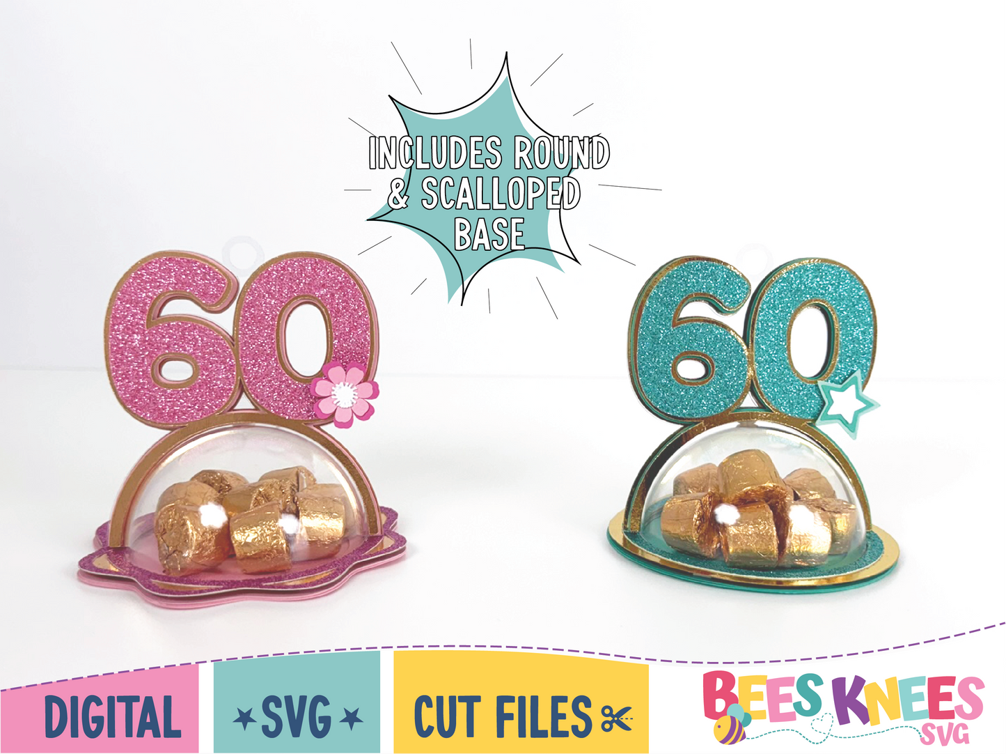 60th Birthday Dome Candy Holder Balloon Weight SVG Digital File