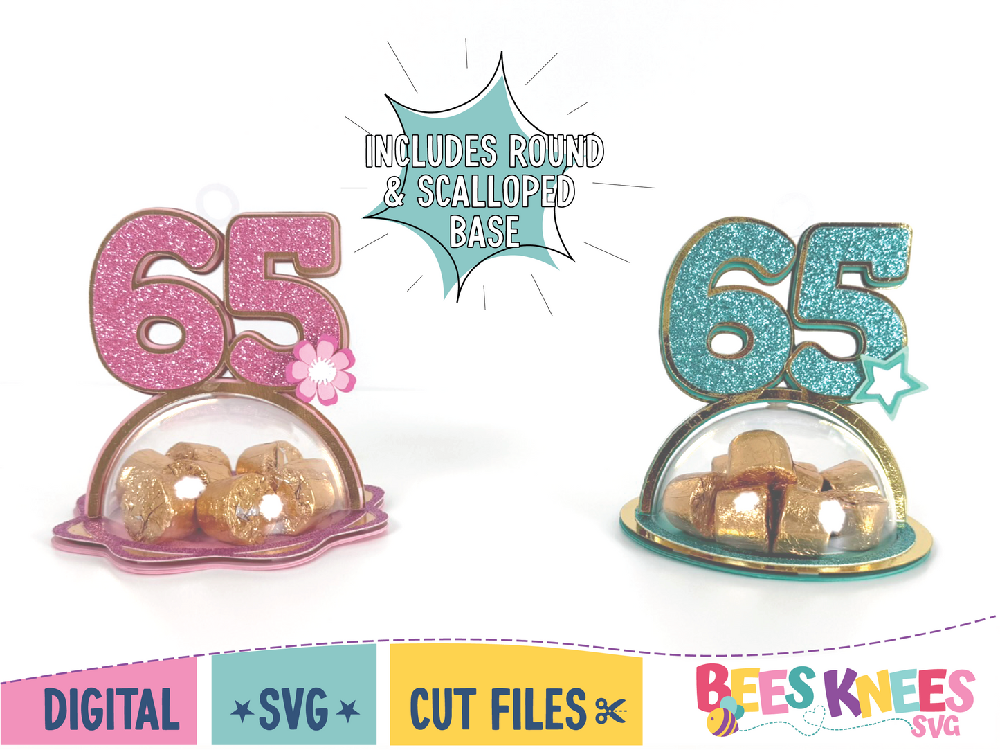 65th Birthday Dome Candy Holder Balloon Weight SVG Digital File