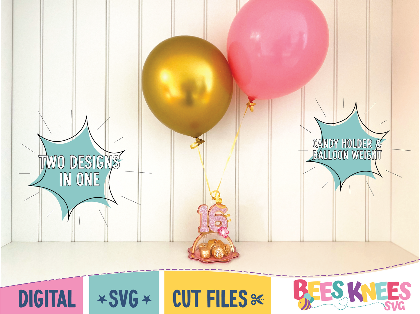 16th Birthday Dome Candy Holder Balloon Weight SVG Digital File