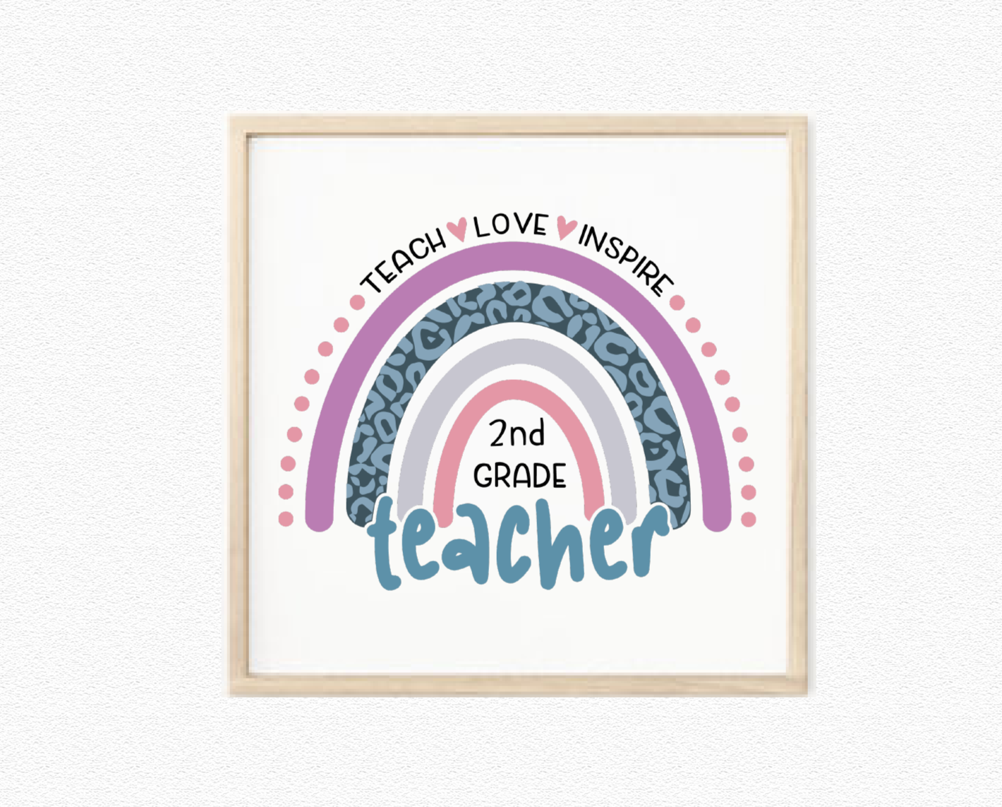 Teach Love Inspire Rainbow Bundle SVG Cut File Digital Download