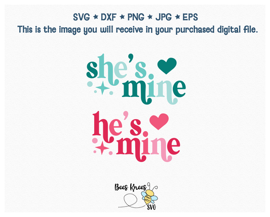 She's Mine He's Mine Retro Modern SVG Cut File Digital Download