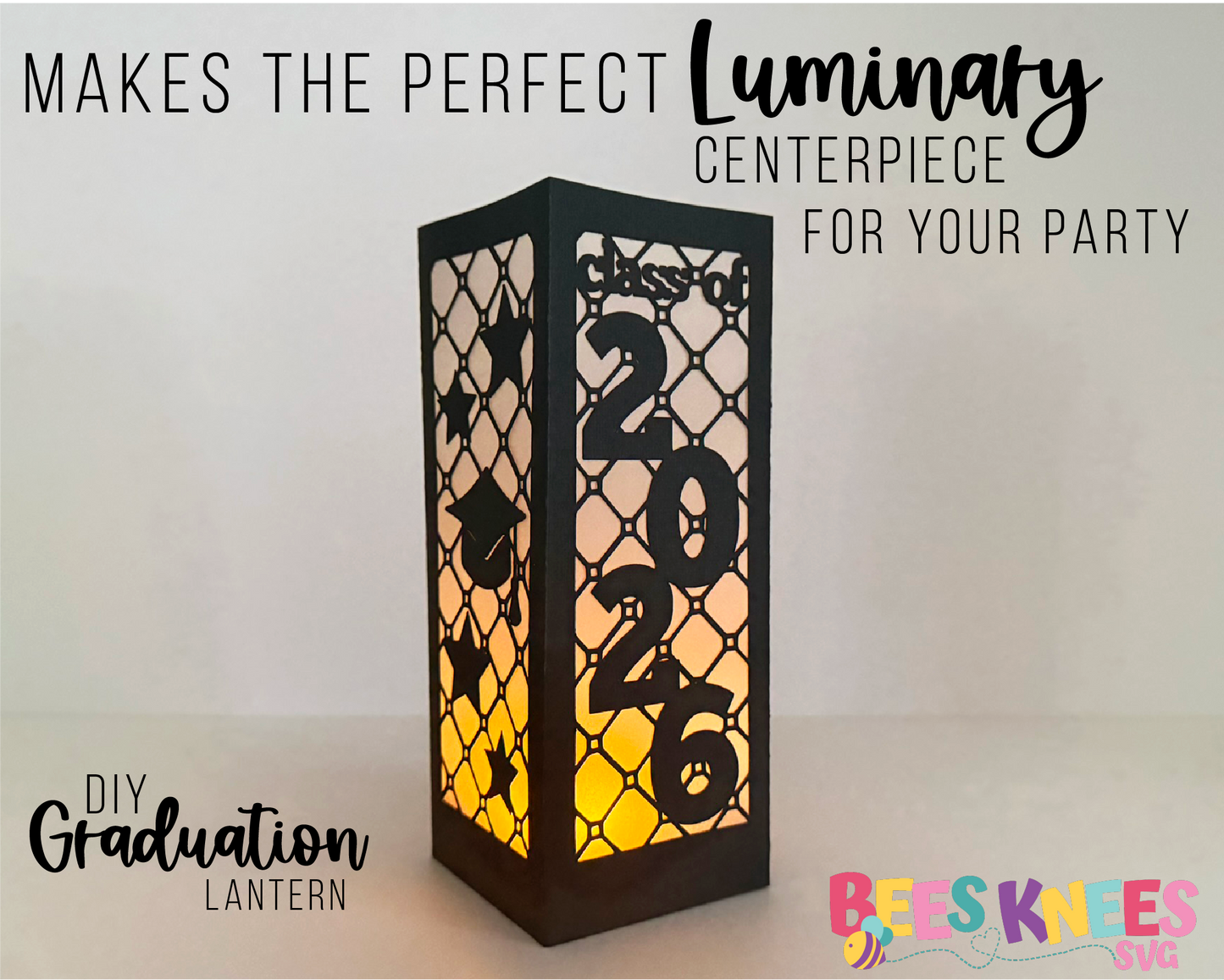 2026 Graduation Lantern SVG Cut File