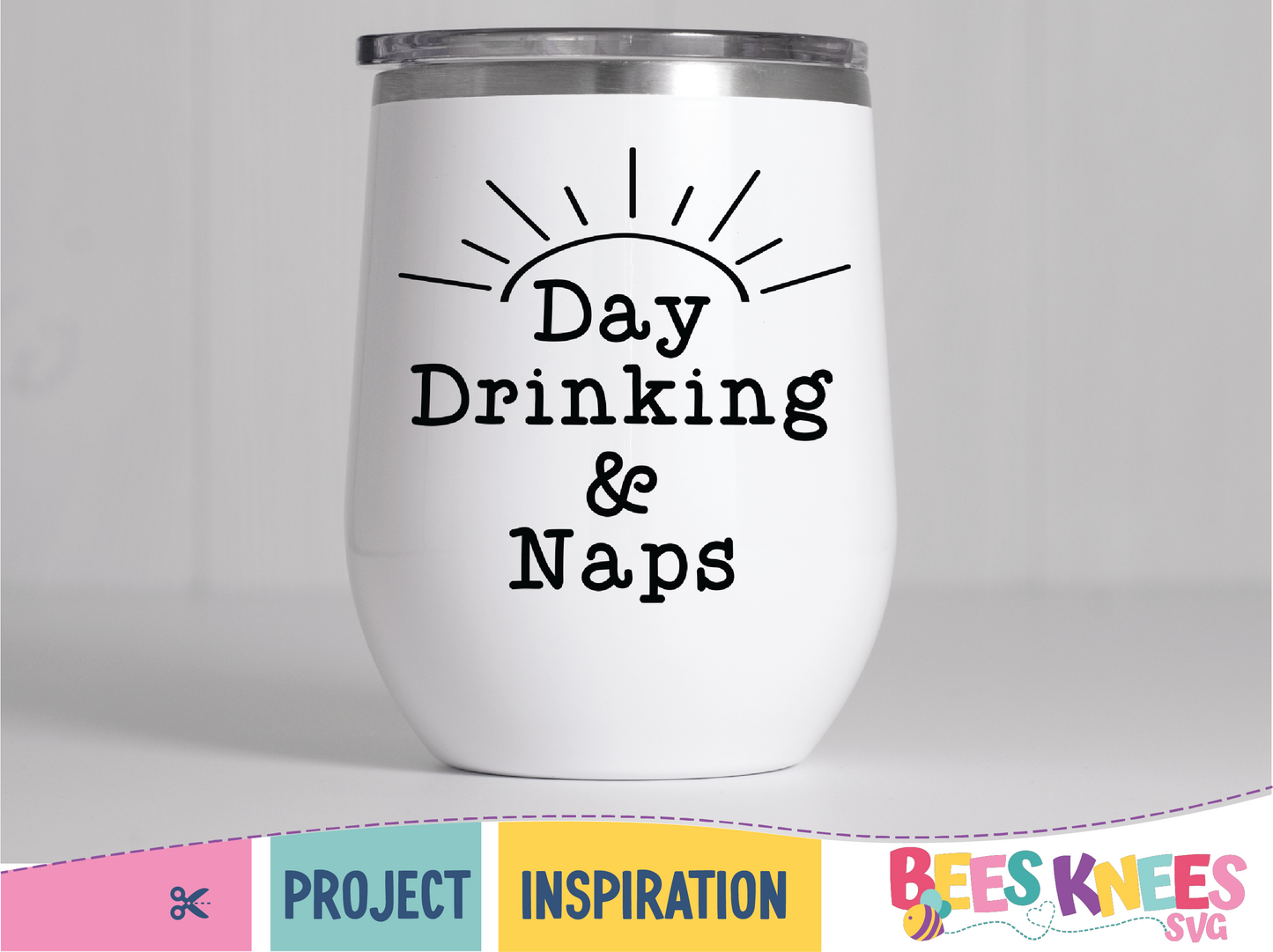 Day Drinking and Naps SVG